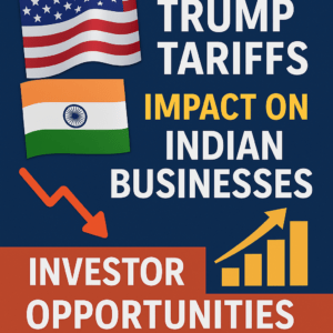 Trump tariff and Indian Business
